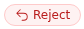 Reject